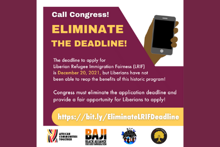 [ai] Infographic urging Congress to eliminate the deadline for the Liberian Refugee Immigration Fairness (LRIF) program, featuring a smartphone with a call icon, and details about the application deadline and its importance for Liberians.